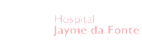 Hospital Jayme da Fonte